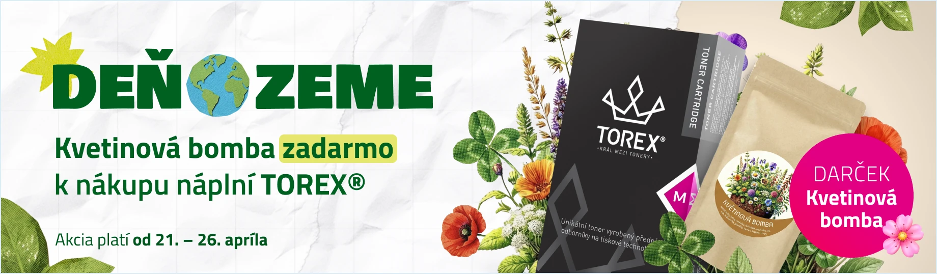 Kvetinová bomba za nákup náplní TOREX